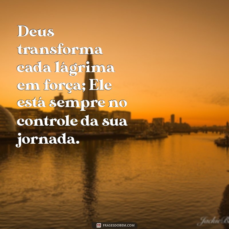 Como Confiar em Deus no Controle da Sua Vida: Mensagens Inspiradoras 