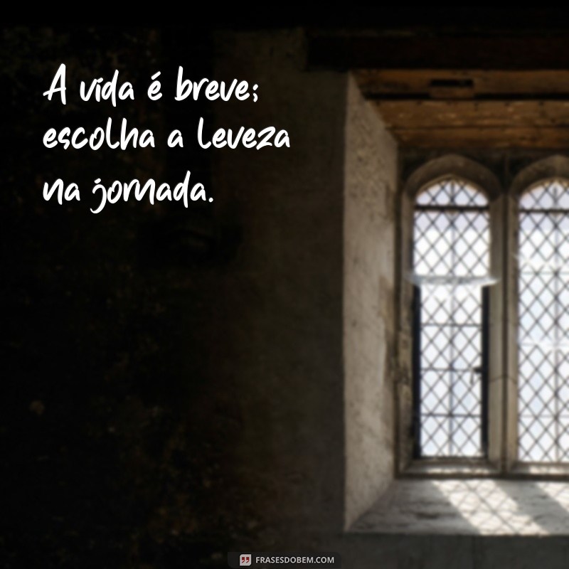 Frases Leves para Inspirar Seu Dia: Mensagens que Transmitem Alegria e Positividade 