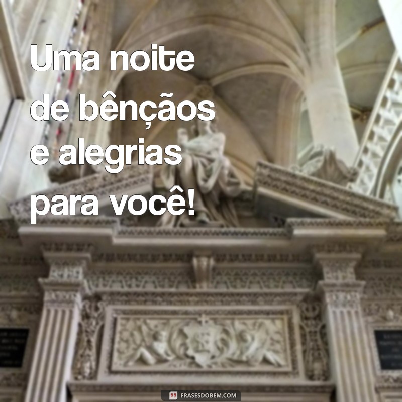 Como Ter uma Noite Abençoada: Dicas para Relaxar e Agradecer 