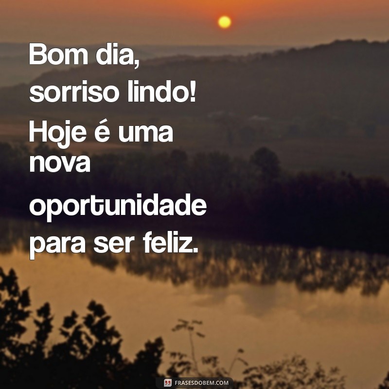 Comece Seu Dia com um Sorriso: Frases Inspiradoras para Acordar Bem 