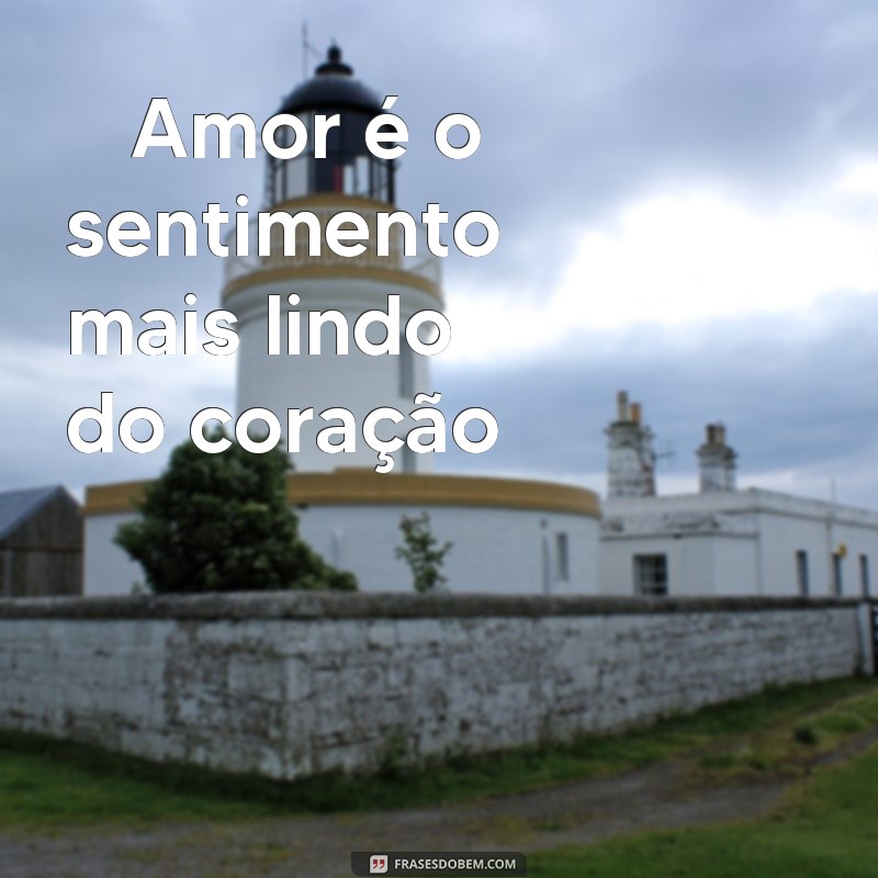 frases emoji de coração para copiar e colar ❤️ Amor é o sentimento mais lindo do coração ❤️