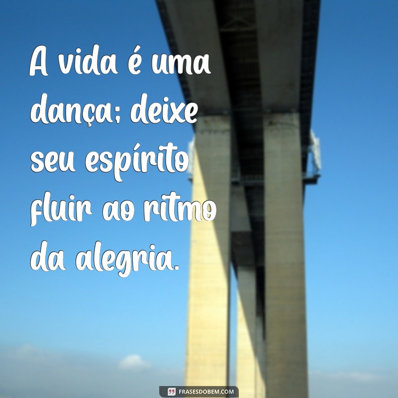 Frases Inspiradoras para Se Libertar da Negatividade e Atraír Positividade 