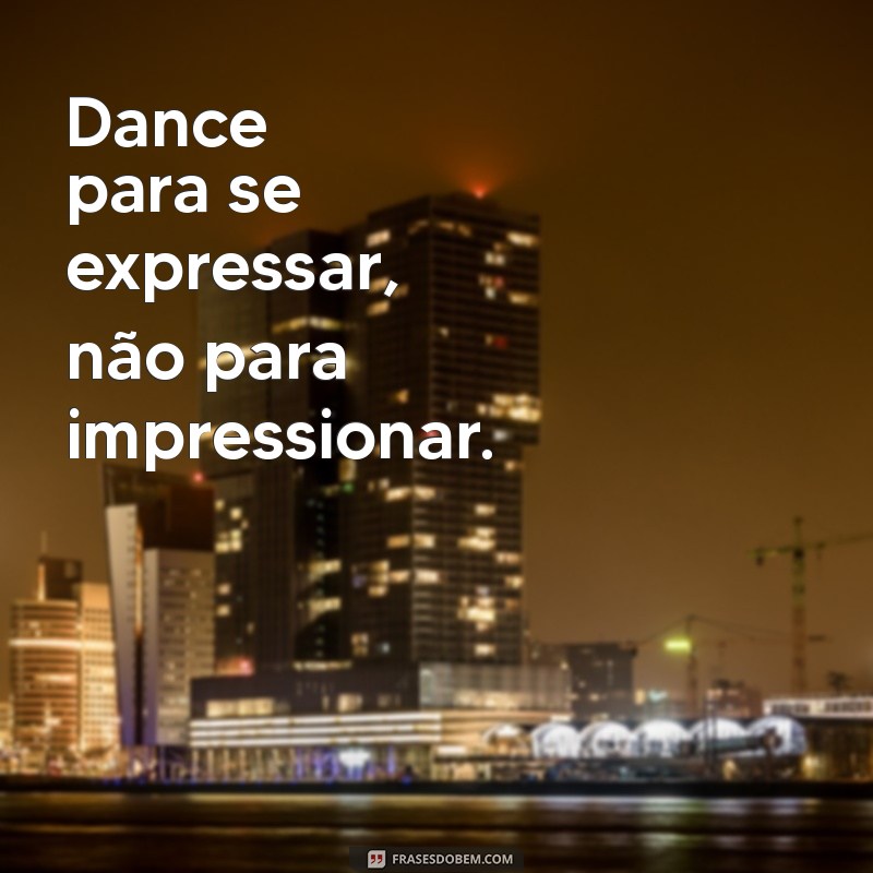 Mensagens Inspiradoras para Filhas Bailarinas: Celebre o Talento e a Dedicação 