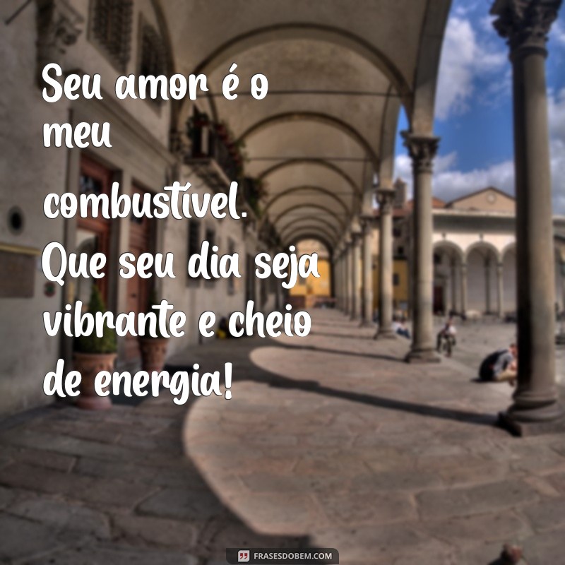 Frases Encantadoras de Bom Dia para Surpreender sua Esposa Amada 