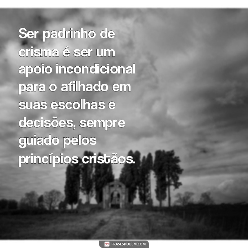 Descubra as melhores frases para emocionar seu padrinho de crisma 