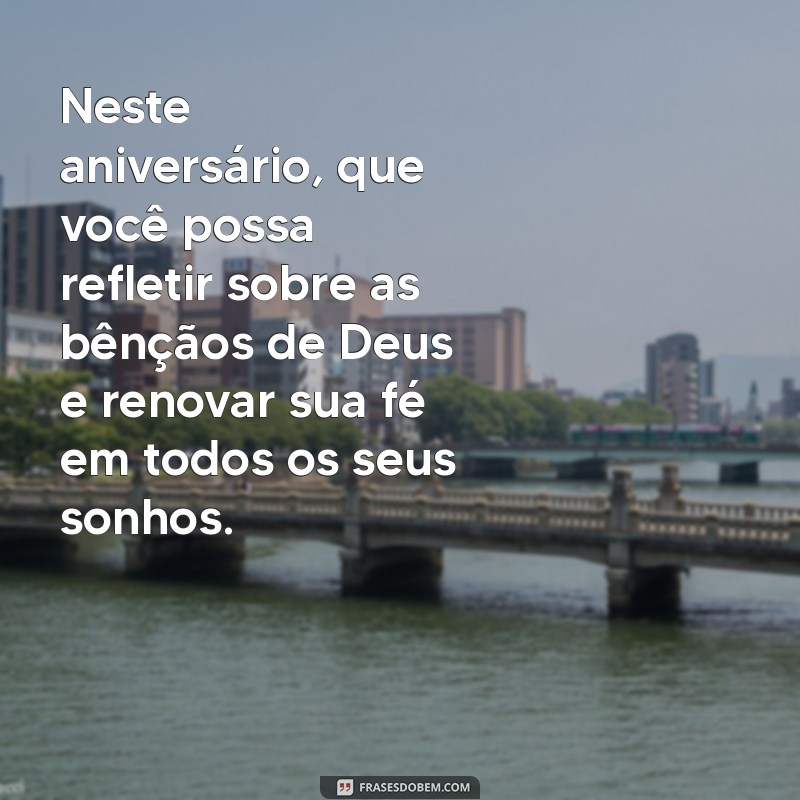 Mensagens Inspiradoras de Feliz Aniversário para Cristãos 