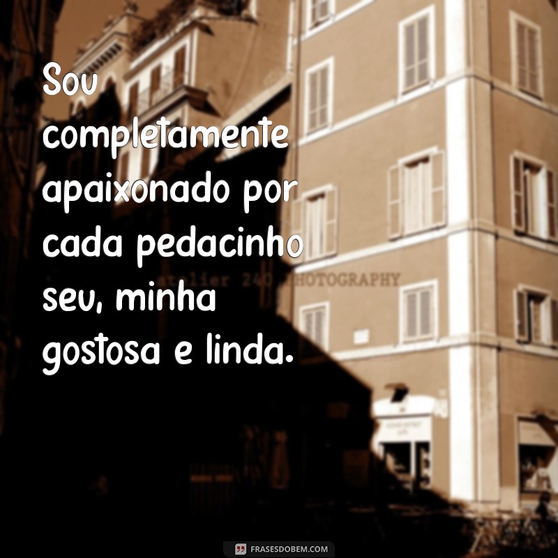 Descubra as Melhores Frases Lindas e Gostosas para Encantar o Seu Dia! 