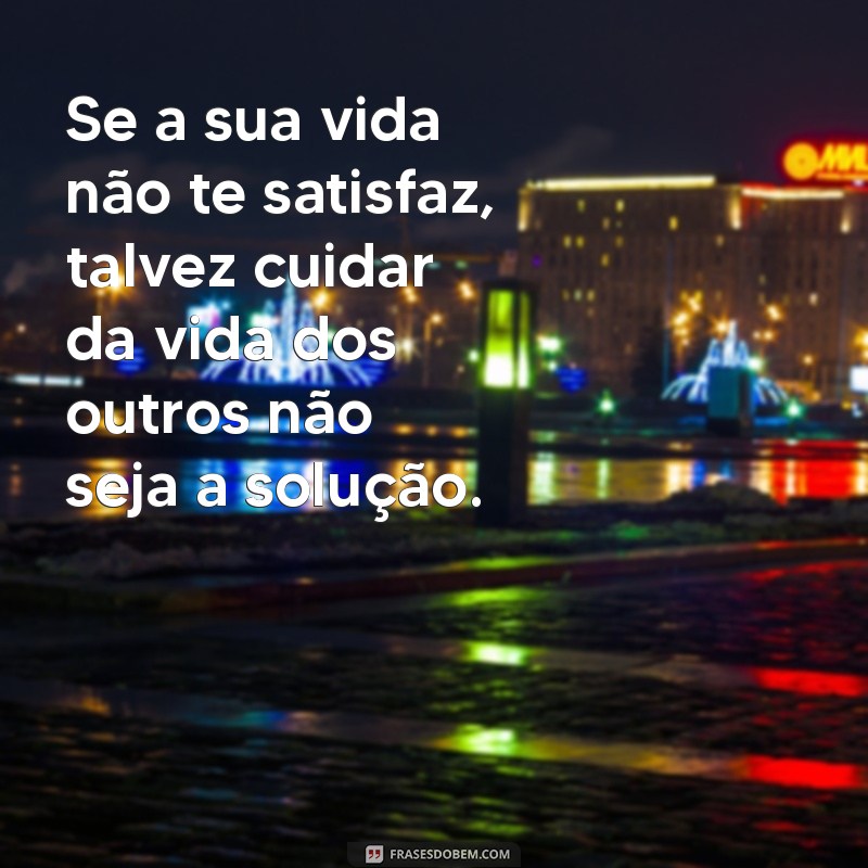 Como Lidar com Pessoas que se Intrometem na Sua Vida: Dicas e Reflexões 