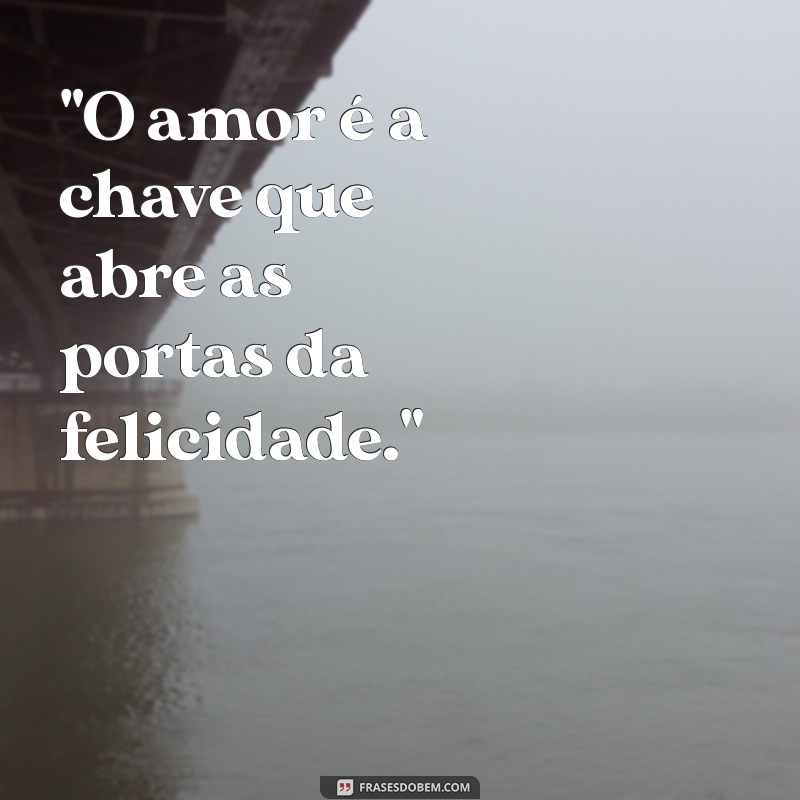 a frases mais linda do mundo 