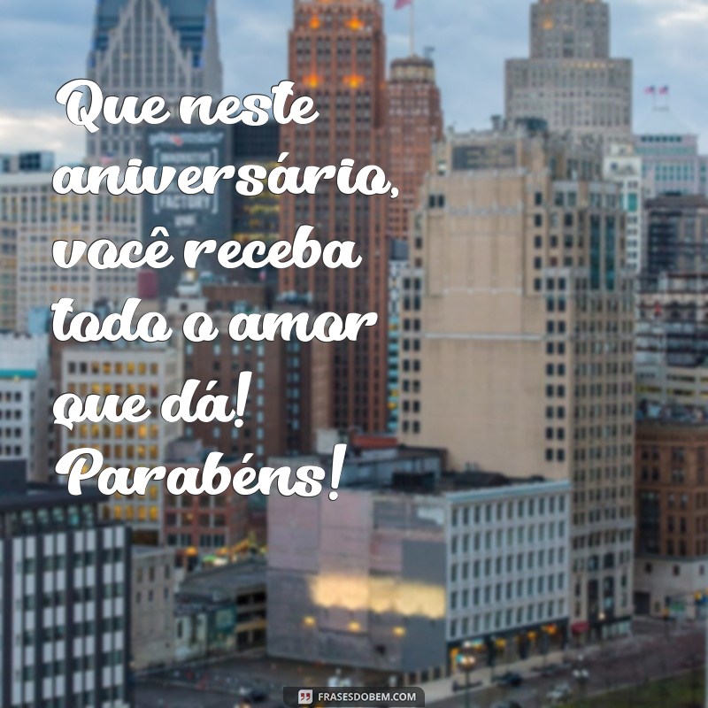 Mensagem de Parabéns para Amiga Especial: Celebre com Amor e Carinho! 