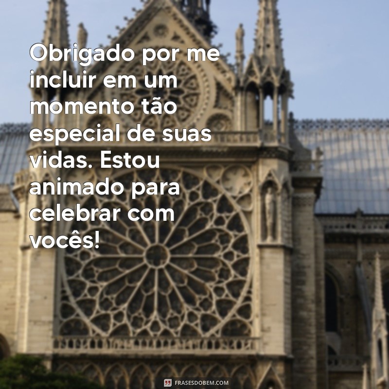 As Melhores Frases de Agradecimento pelo Convite de Casamento: Demonstre sua Gratidão 