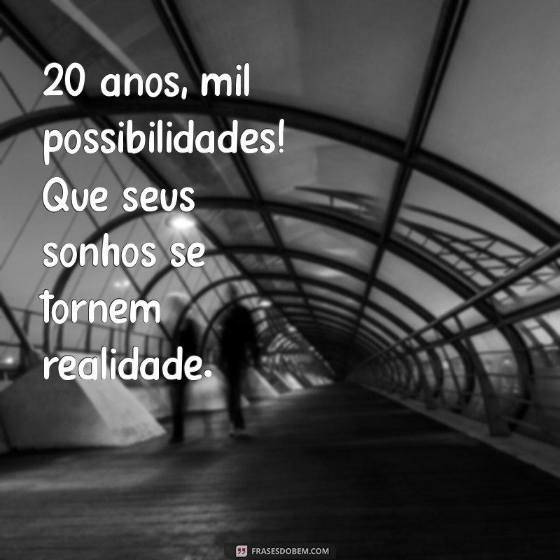 20 Anos de Vida: Ideias Incríveis para Celebrar o Aniversário Feminino 