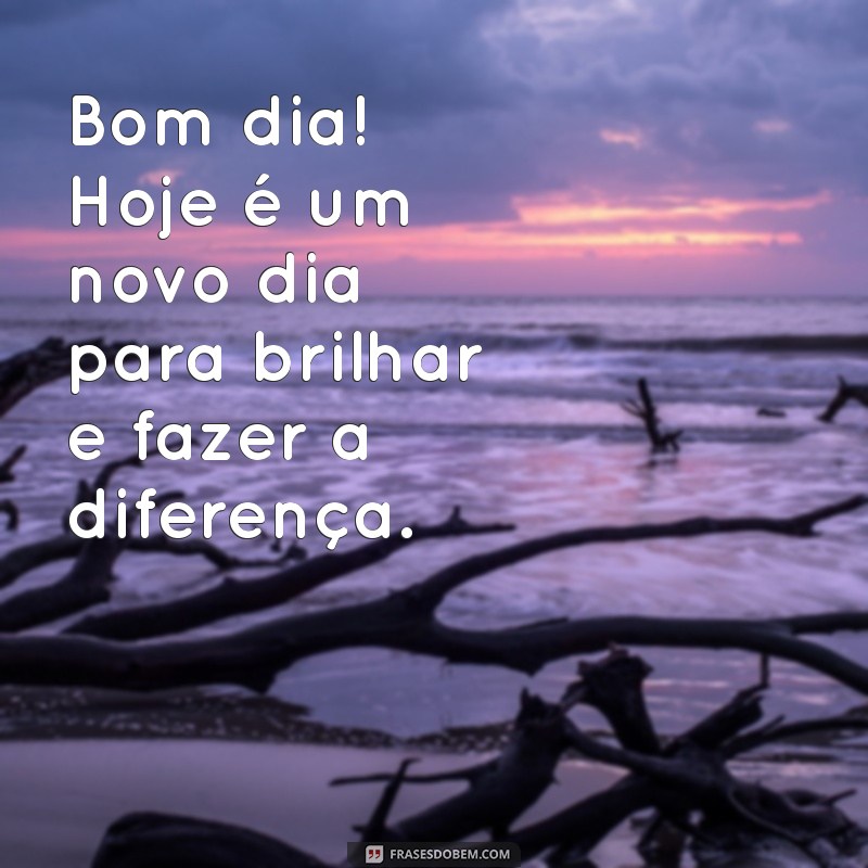 Frases Inspiradoras para um Bom Dia em Terça-Feira Abençoada 