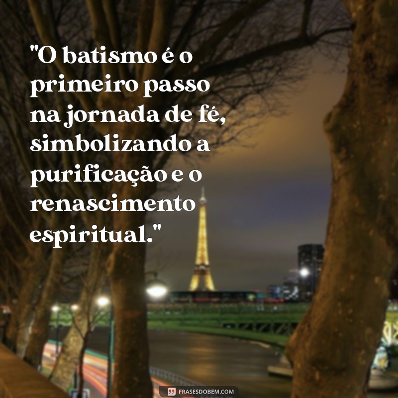 frases sobre batismo 