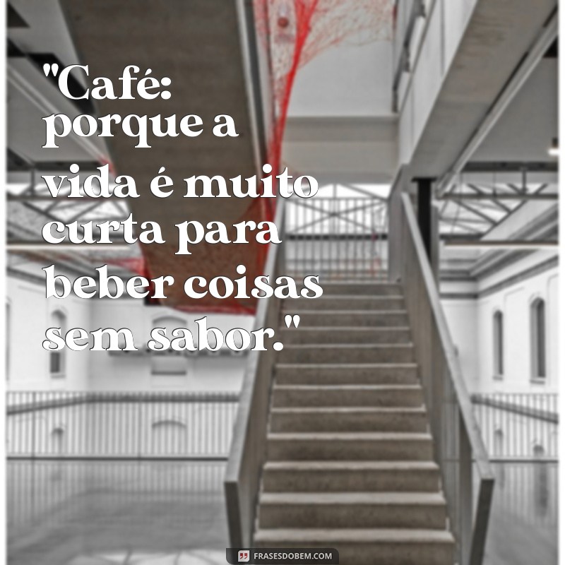 cafe frases divertidas 