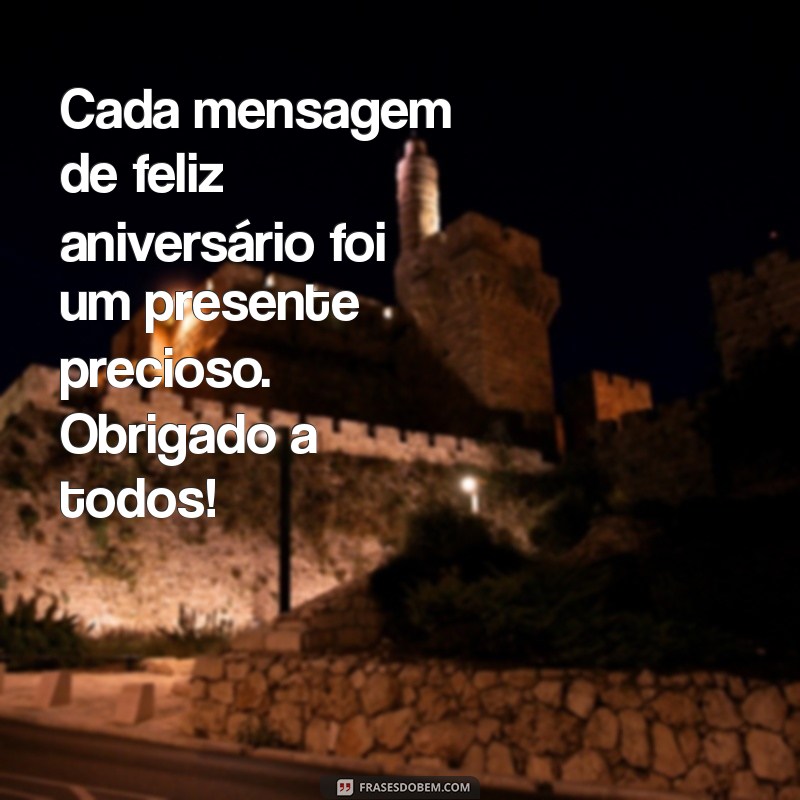 Como Agradecer Felicitações de Aniversário de Maneira Especial 