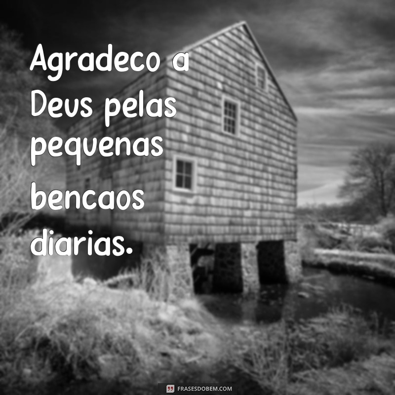 Frases Curtas de Gratidão a Deus para Status: Inspire e Compartilhe 