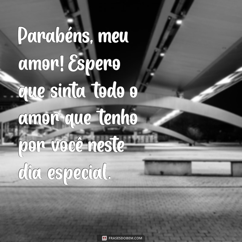 Mensagens de Aniversário para Esposo: 30 Frases Incríveis para Celebrar o Amor 