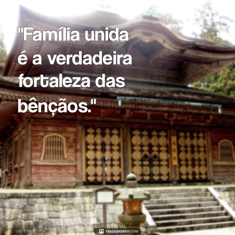 frases de família abençoada status 