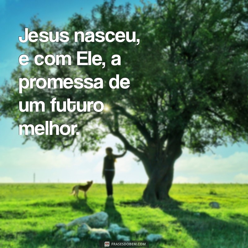 Descubra o Verdadeiro Significado do Natal: A História do Nascimento de Jesus 