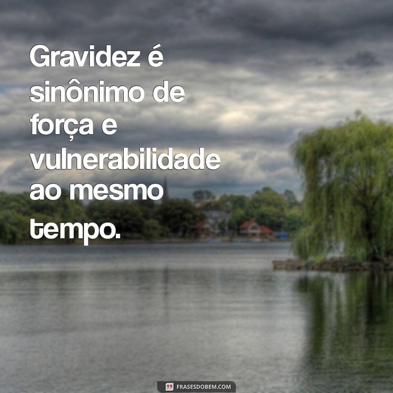 Frases Inspiradoras sobre Gravidez para Compartilhar no Tumblr 