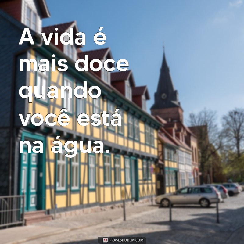 Frases Criativas para Legendar Suas Fotos na Piscina 