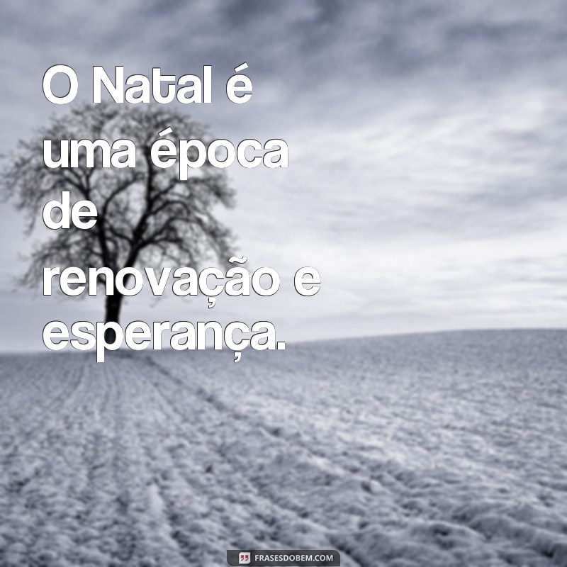 Encante suas fotos de Natal com frases inspiradoras de fundo 