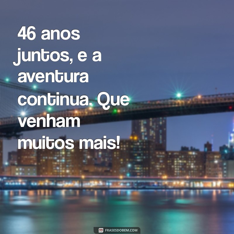 46 Anos de Casados: Celebre as Bodas de Crespão com Amor e Gratidão 