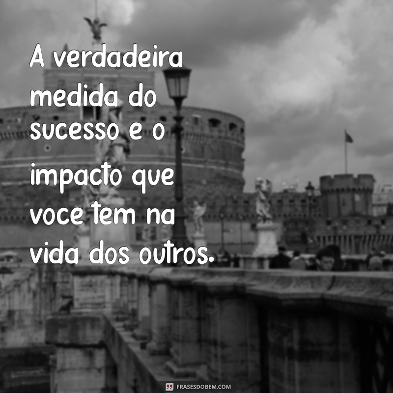 Frases Inspiradoras de Profissionais de Sucesso para Motivar sua Carreira 