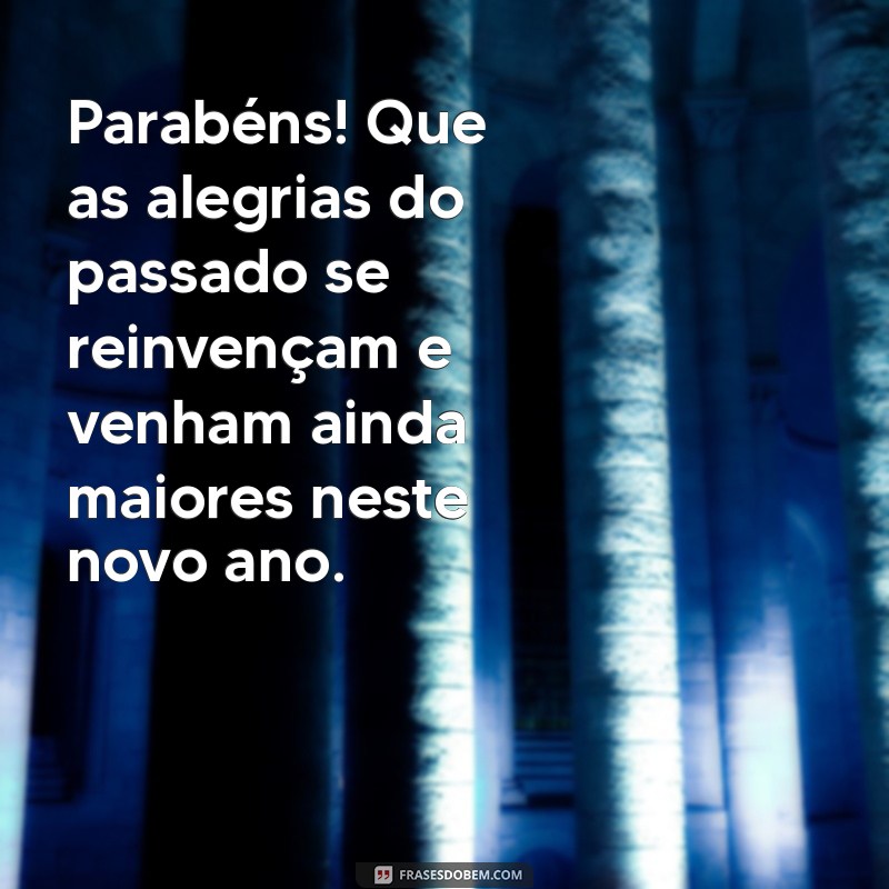 Mensagens Criativas de Aniversário para Encantar em Qualquer Idade 