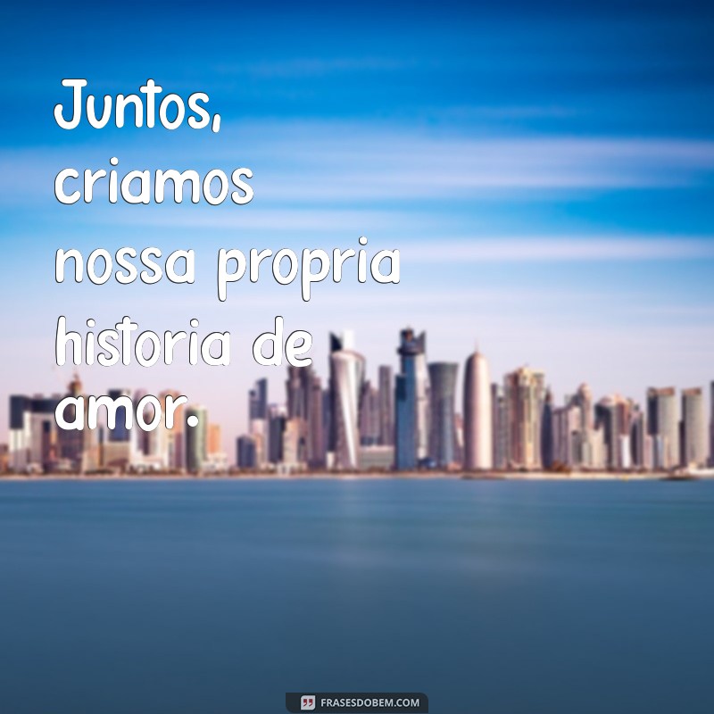 50 Frases Românticas para Fotos com sua Namorada no Tumblr 