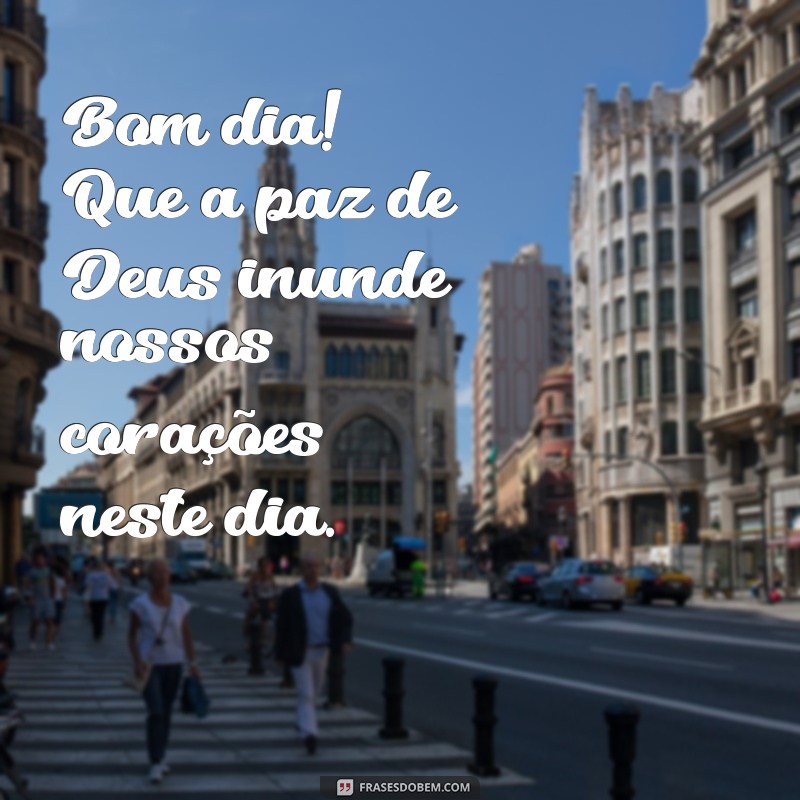 Bom Dia! Que Deus Abençoe Seu Domingo com Frases Inspiradoras 