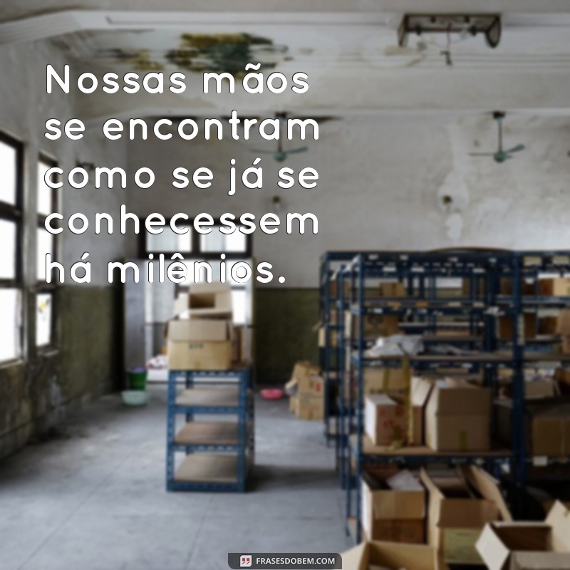 Frases Românticas para Segurar a Mão do Namorado: Inspirações Tumblr 