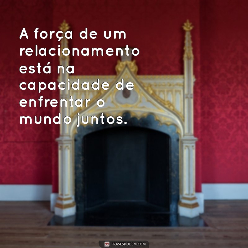 Frases Inspiradoras sobre Parceria no Amor: Fortaleça seu Relacionamento 