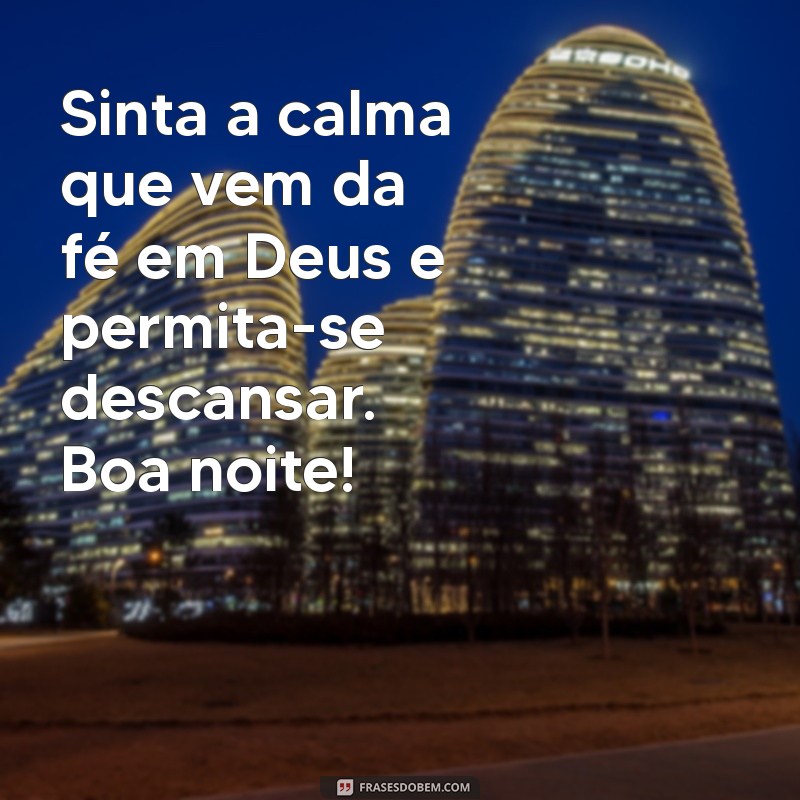 Mensagens de Boa Noite com as Bençãos de Deus: Envie Amor e Esperança 