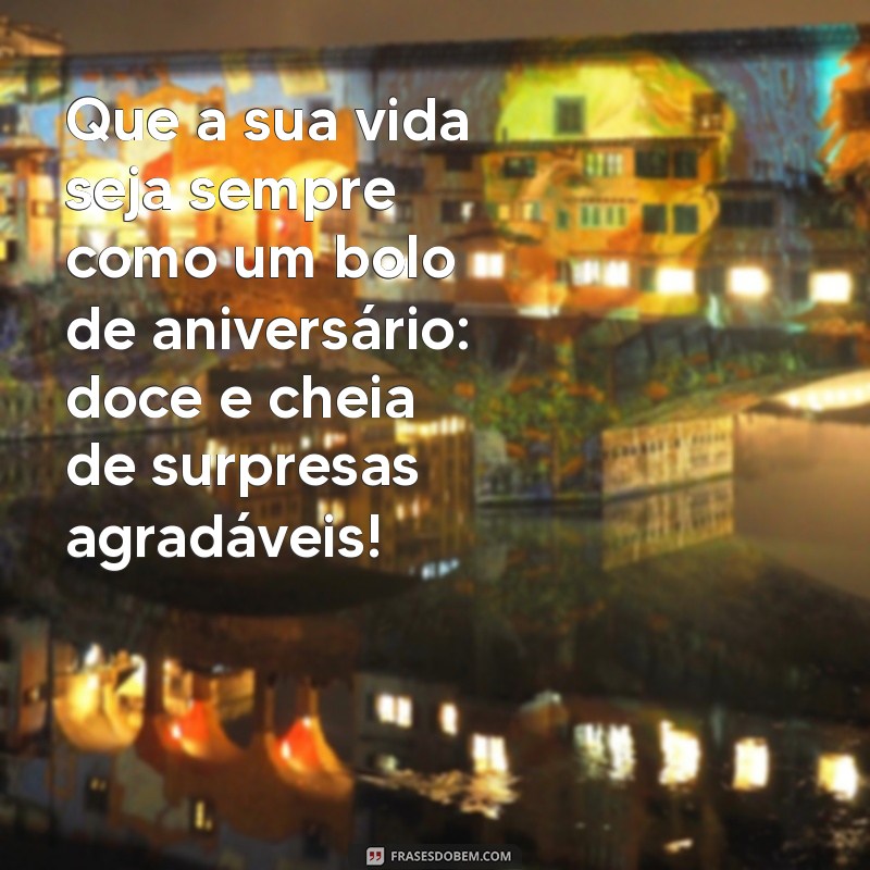 Frases de Aniversário Originais para Celebrar com Estilo 