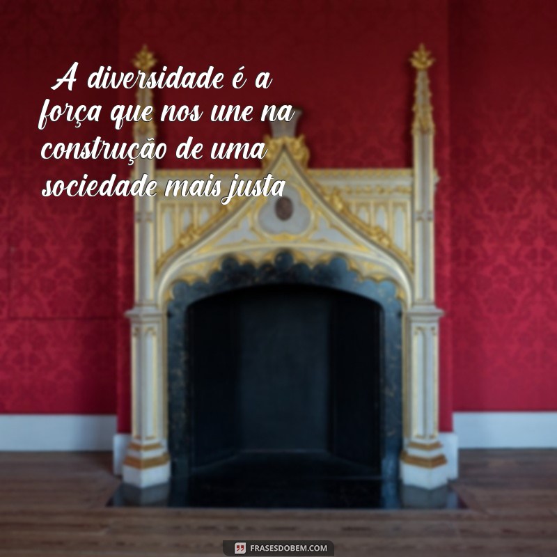 frases de inclusão social 