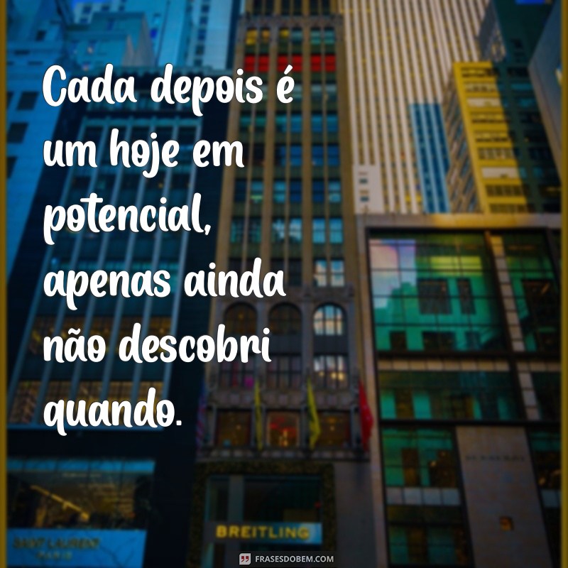 Frases Inspiradoras para Combater a Procrastinação e Aumentar sua Produtividade 