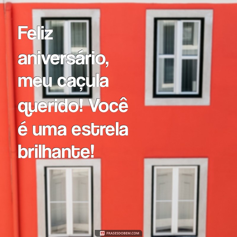 Parabéns, Maninho Caçula: Mensagens e Frases Inspiradoras para Celebrar Seu Aniversário 