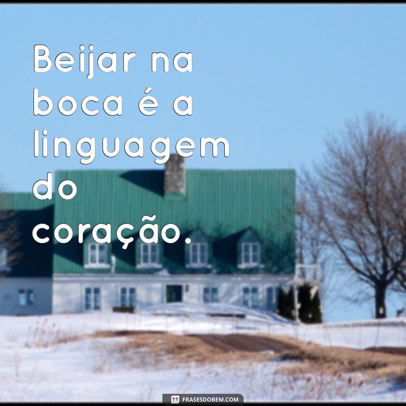 Beijos na Boca: Dicas e Curiosidades para Aumentar a Intimidade 