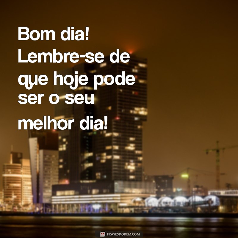 Mensagens de Bom Dia para WhatsApp: Inspire Seus Amigos Todos os Dias! 