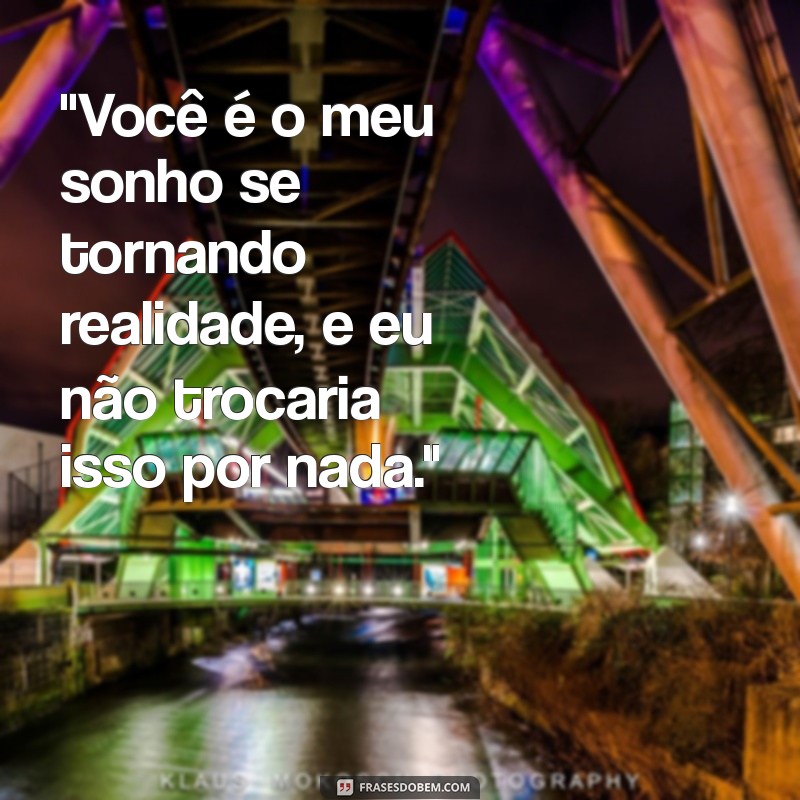 frases de declaração para namorado 