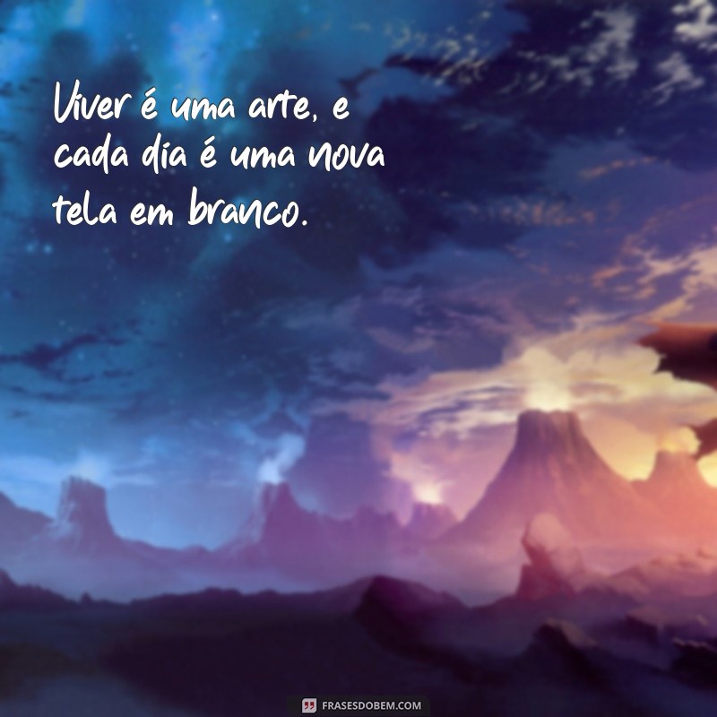 Descubra a Beleza: Frases Inspiradoras sobre o que é Lindo 