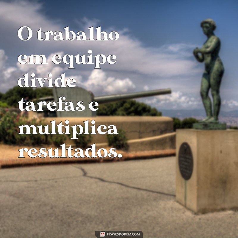 Frases Inspiradoras para Motivar sua Equipe e Aumentar a Produtividade 