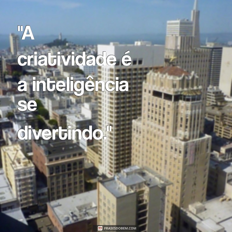 frases de criar 