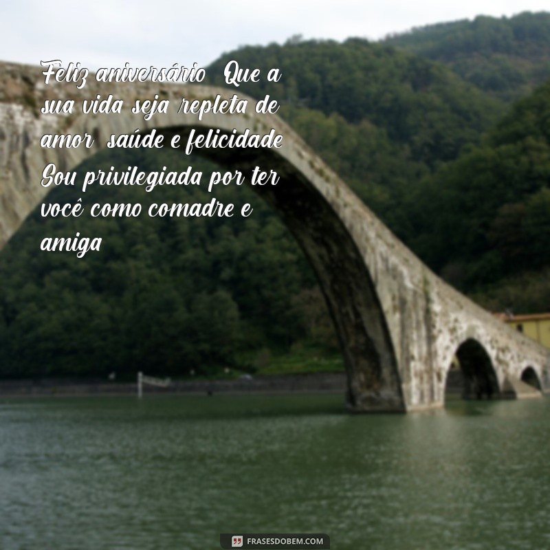 Mensagens de Aniversário Incríveis para Comadres e Melhores Amigas 