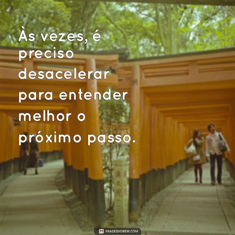 Frases Inspiradoras para Impulsionar Seu Crescimento Pessoal e Profissional 