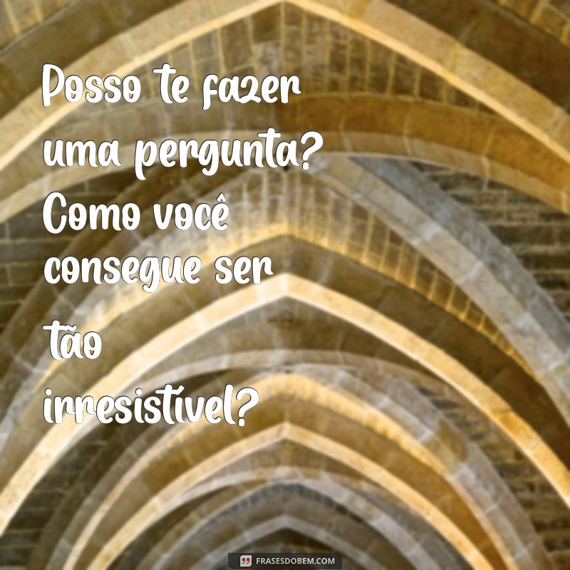 As Melhores Frases Picantes para Apimentar suas Conversas 