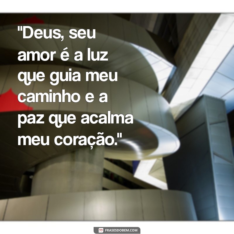 mensagem de amor a deus 