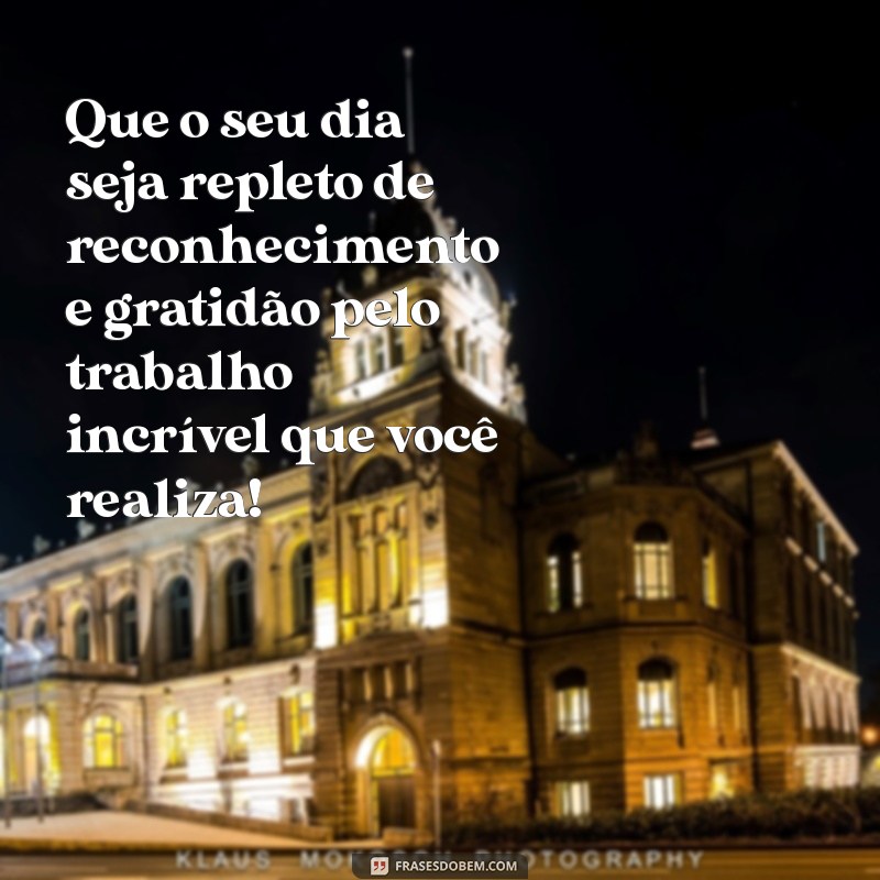 Frases Inspiradoras para Celebrar o Dia do Diretor: Homenageie Seu Líder 